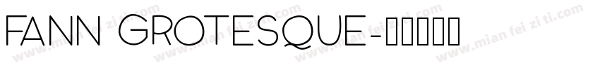 FANN GROTESQUE字体转换